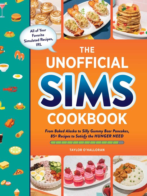 Title details for The Unofficial Sims Cookbook by Taylor O'Halloran - Available